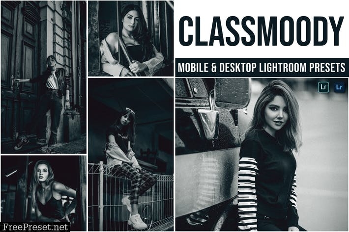 Classmoody Mobile and Desktop Lightroom Presets