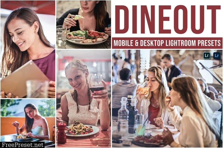 Dineout Mobile and Desktop Lightroom Presets