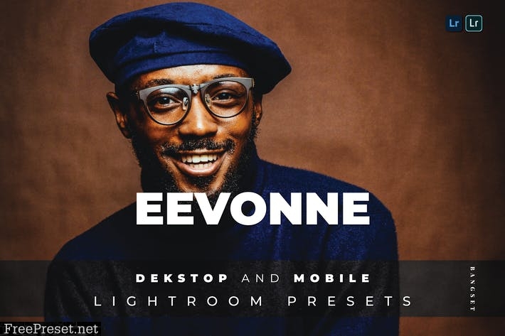 Eevonne Desktop and Mobile Lightroom Preset