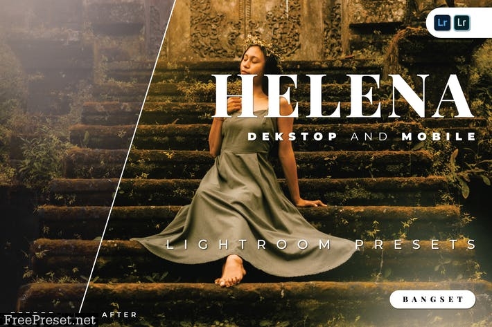 Helena Desktop and Mobile Lightroom Preset