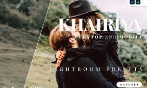 Khairiya Desktop and Mobile Lightroom Preset