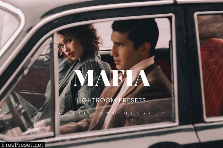 Mafia Lightroom Presets Dekstop and Mobile