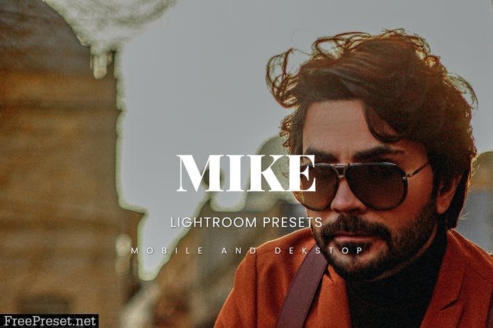 Mike Lightroom Presets Dekstop and Mobile