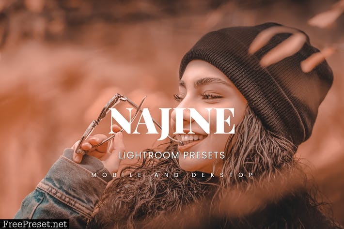 Najine Lightroom Presets Dekstop and Mobile