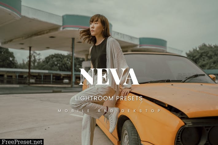 Neva Lightroom Presets Dekstop and Mobile