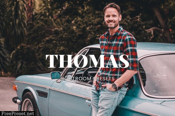 Thomas Lightroom Presets Dekstop and Mobile