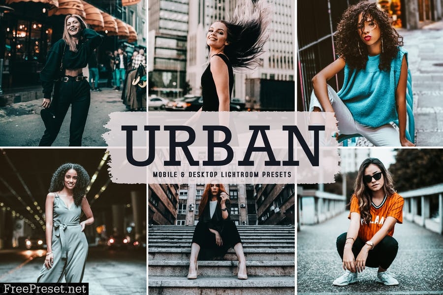 Urban Mobile & Desktop Lightroom Presets