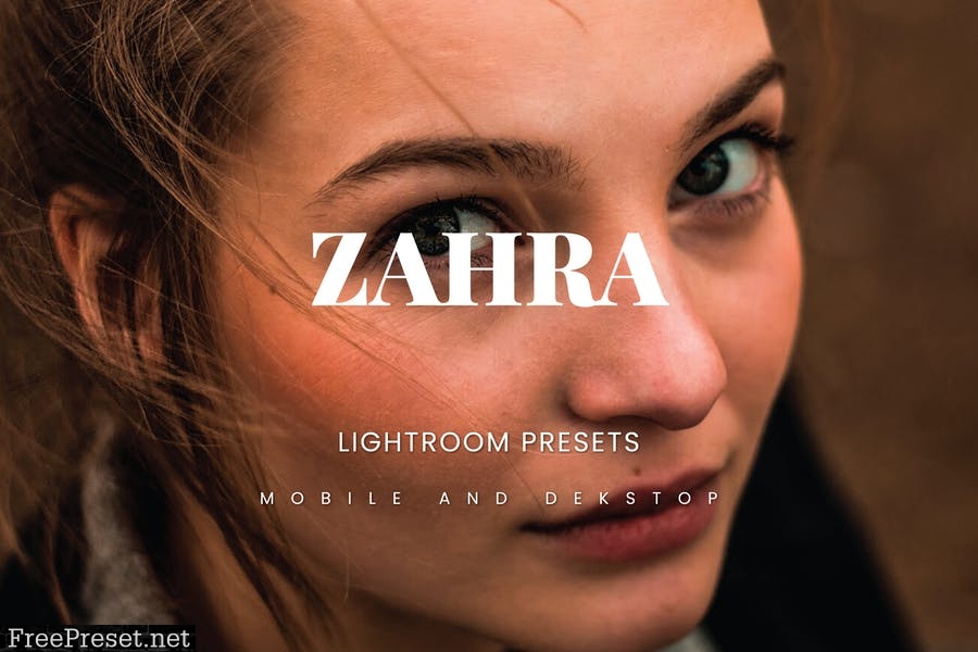 Zahra Lightroom Presets Dekstop and Mobile