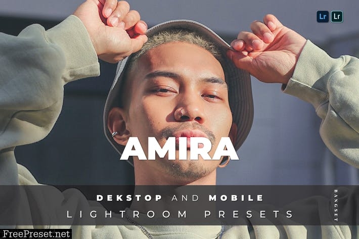 Amira Desktop and Mobile Lightroom Preset