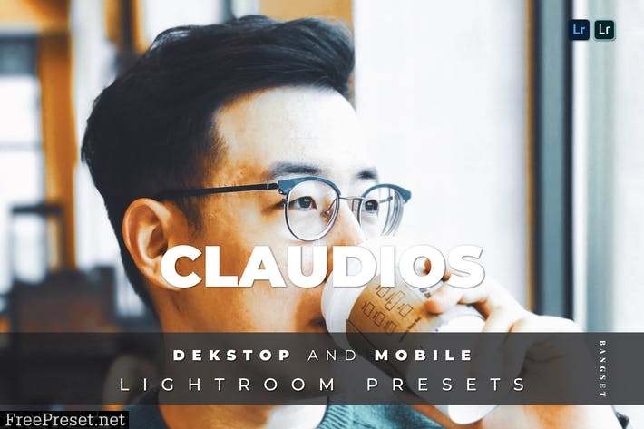 Claudios Desktop and Mobile Lightroom Preset