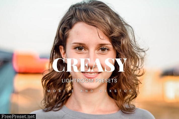 Creasy Lightroom Presets Dekstop and Mobile