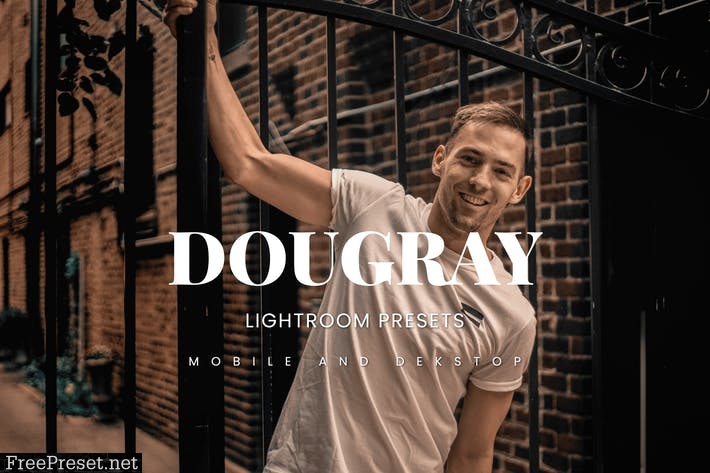 Dougray Lightroom Presets Dekstop and Mobile