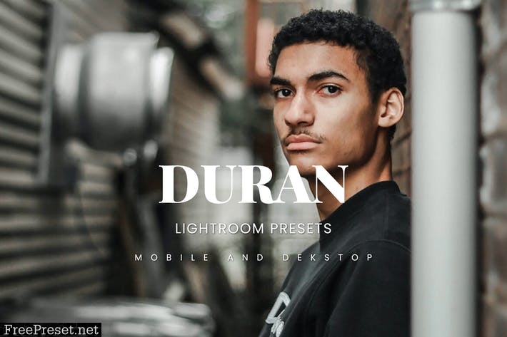 Duran Lightroom Presets Dekstop and Mobile