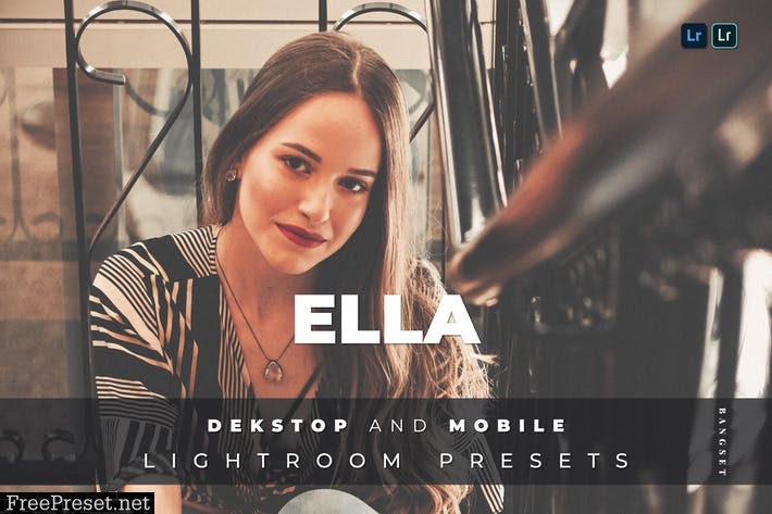 Ella Desktop and Mobile Lightroom Preset