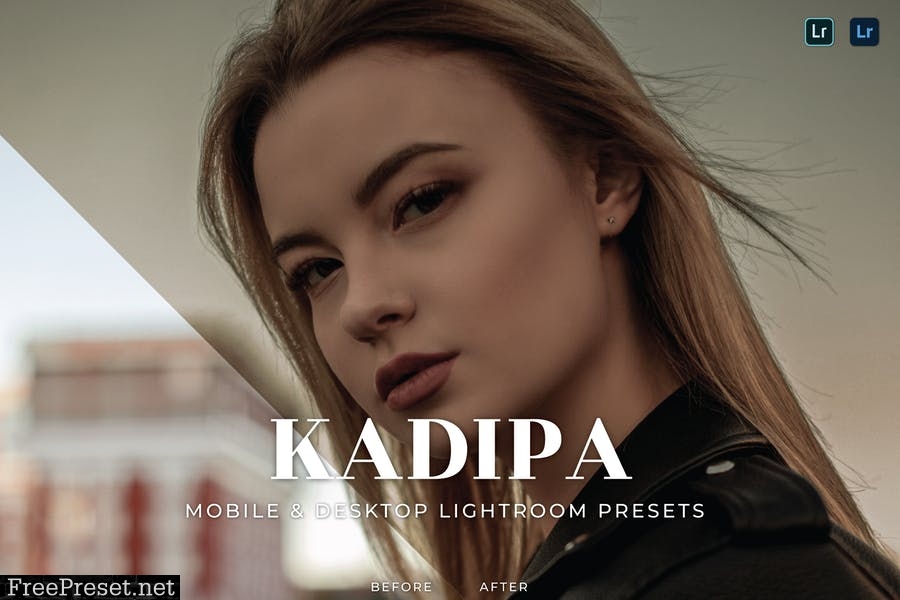 Kadipa Mobile and Desktop Lightroom Presets