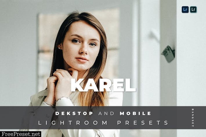Karel Desktop and Mobile Lightroom Preset