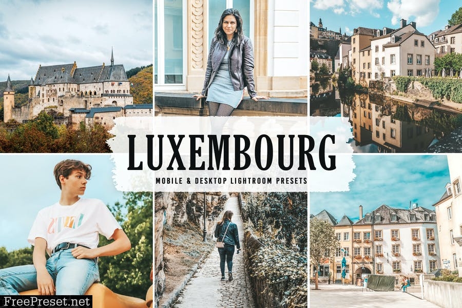 Luxembourg Mobile & Desktop Lightroom Presets