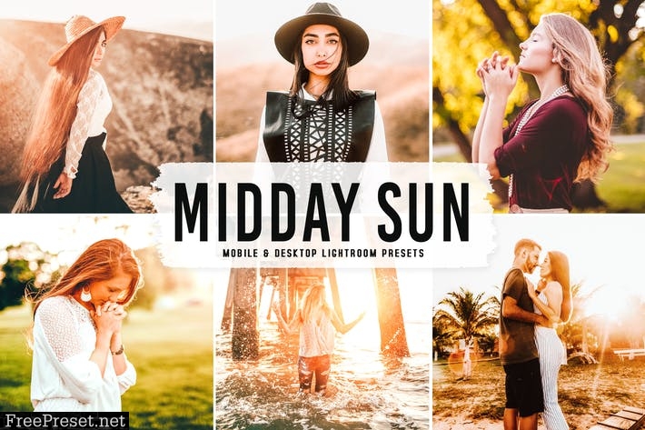 Midday Sun Mobile & Desktop Lightroom Presets