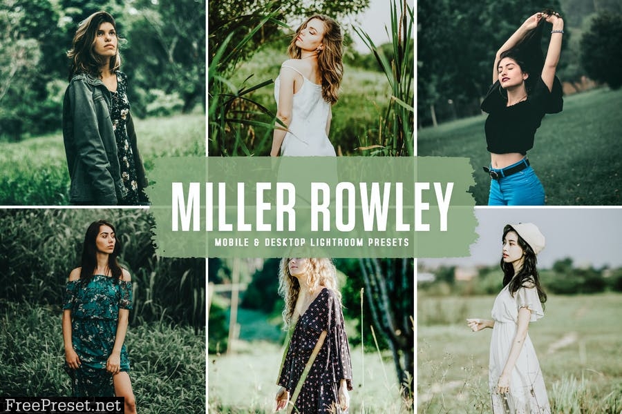 Miller Rowley Mobile & Desktop Lightroom Presets