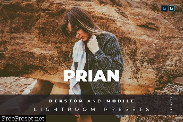 Prian Desktop and Mobile Lightroom Preset