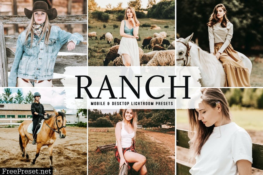 Ranch Mobile & Desktop Lightroom Presets