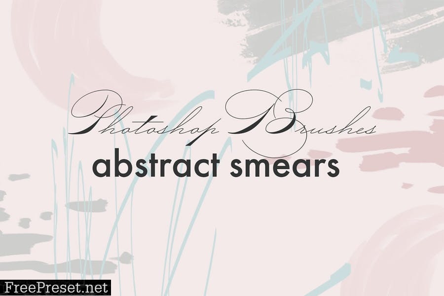 Abstract smears - PS Brushes R3E5QBU