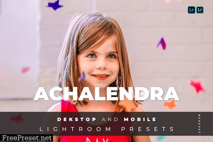 Achalendra Desktop and Mobile Lightroom Preset