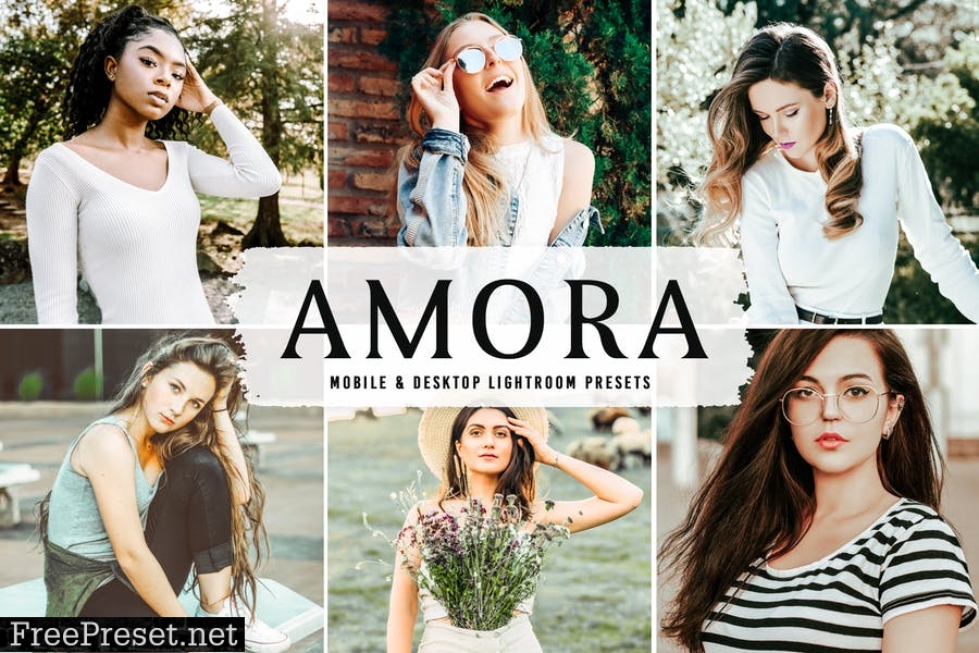 Amora Mobile & Desktop Lightroom Presets