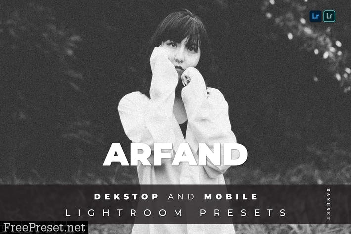 Arfand Desktop and Mobile Lightroom Preset