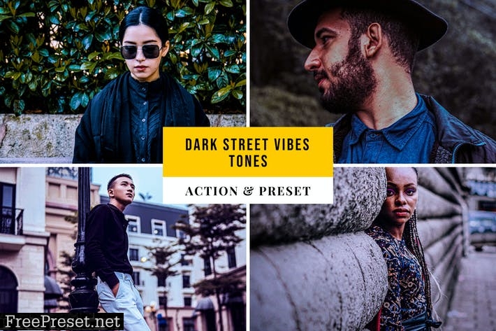 Dark Street Vibes Tones Action & Lightroom Preset