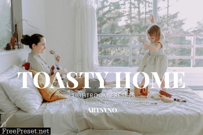 Toasty Home Lightroom Presets Dekstop and Mobile