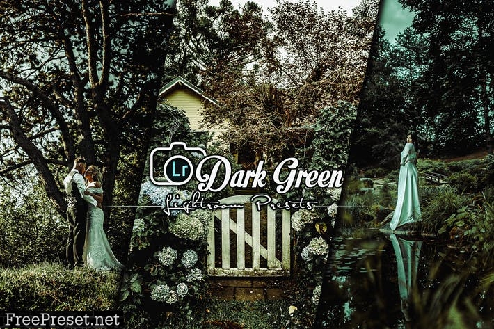 Dark Green Lightroom Presets