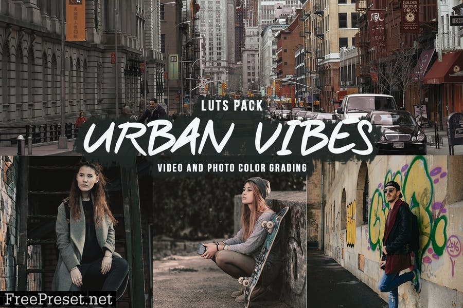 Urban Vibes LUTs for Video/Photo Color Grading