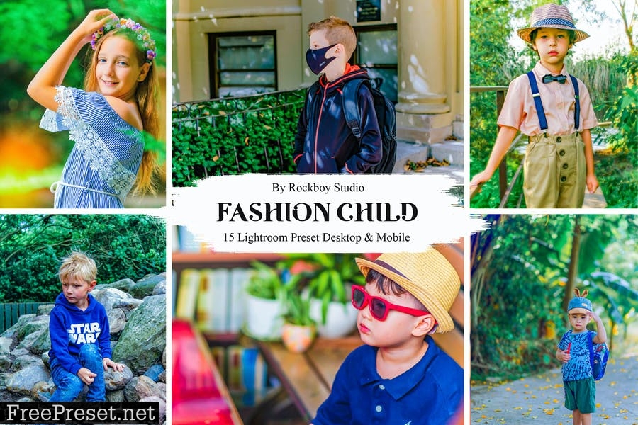 15 Fashion Child Lightroom Presets