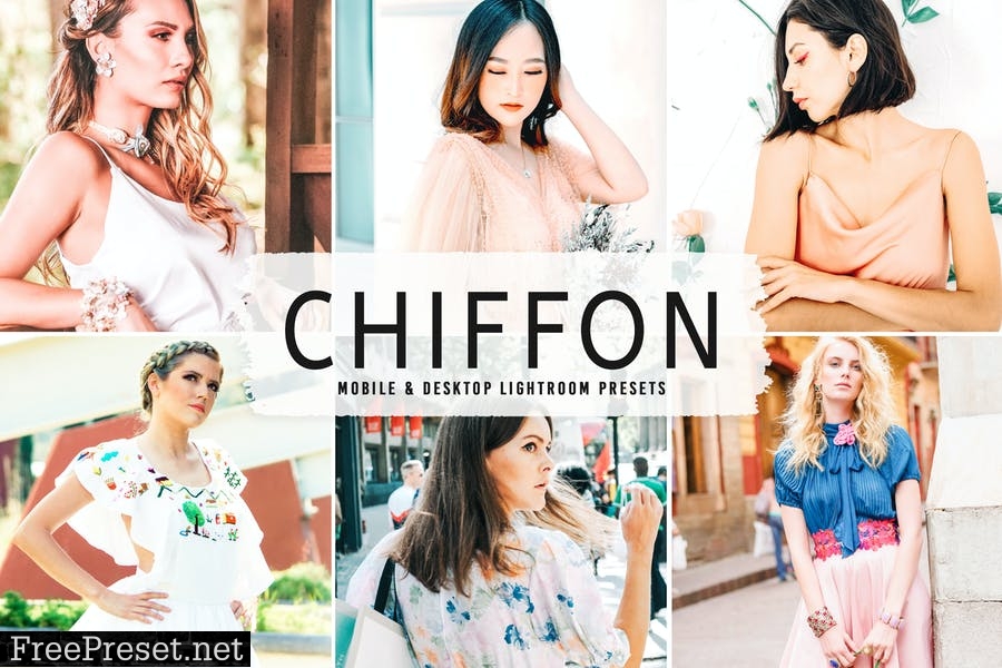 Chiffon Mobile & Desktop Lightroom Presets