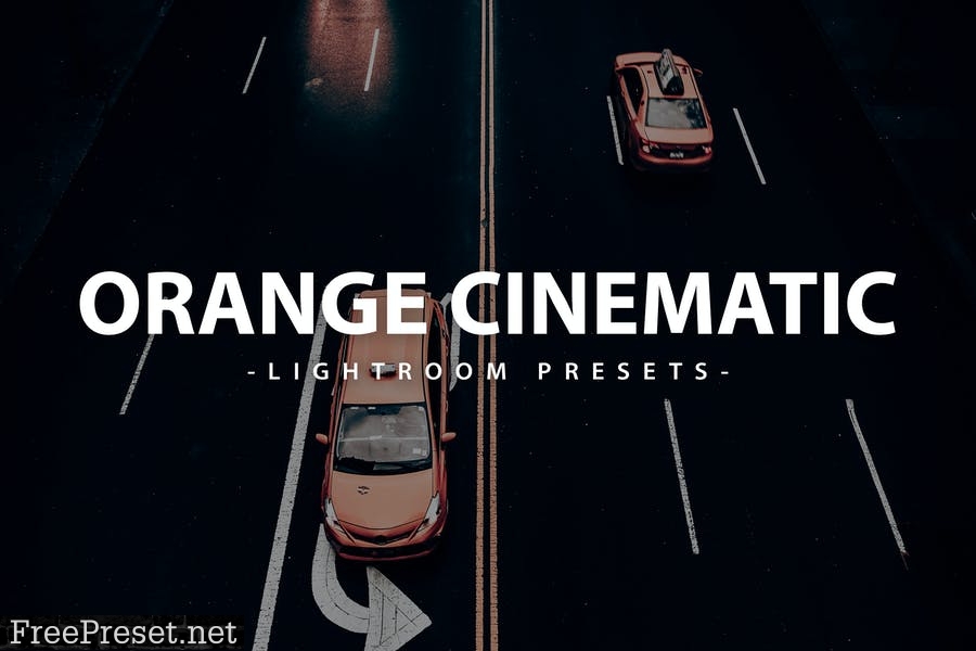 Cinematic Orange Lightroom Presets Pack