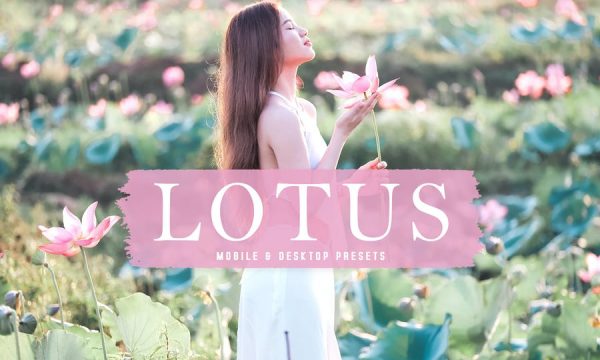 Lotus Mobile & Desktop Lightroom Presets