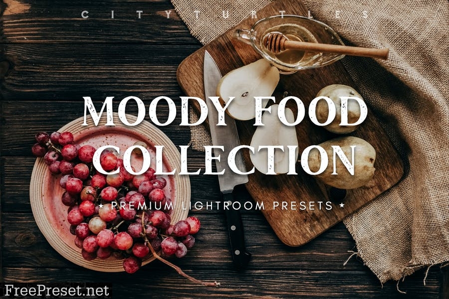 Moody Food Lifestyle Blogger Lightroom Presets