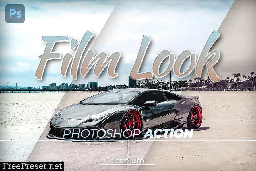 Titanium Film Look Photoshop Action