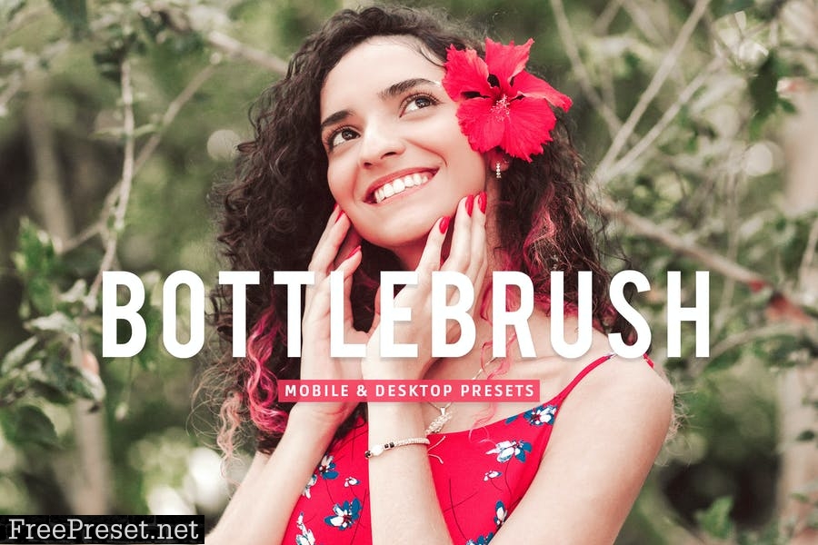 Bottlebrush Mobile & Desktop Lightroom Presets