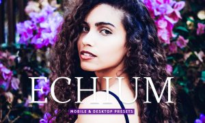 Echium Mobile & Desktop Lightroom Presets