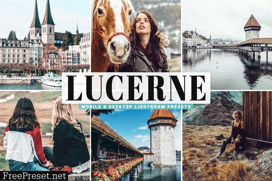 Lucerne Mobile & Desktop Lightroom Presets
