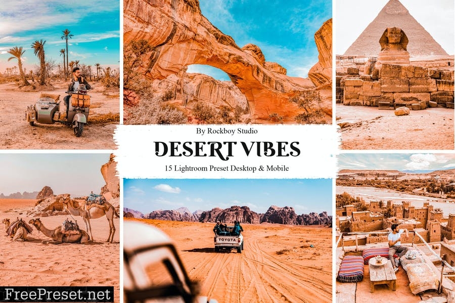 15 Desert Vibes Lightroom Presets