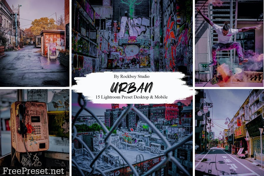 15 Urban Lightroom Presets