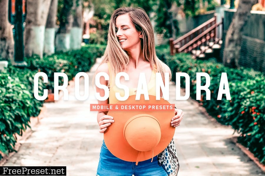 Crossandra Mobile & Desktop Lightroom Presets