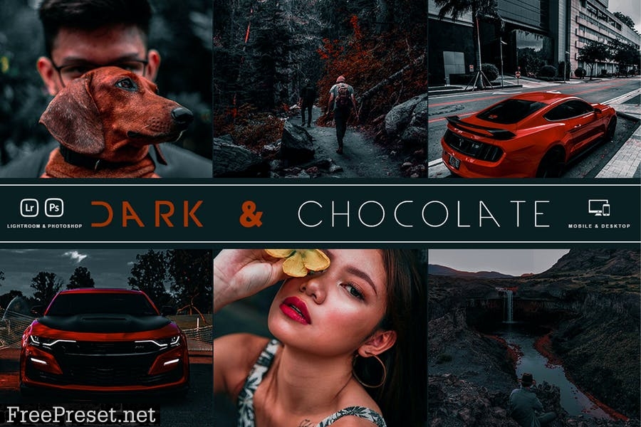 Dark & Chocolate Photoshop & Lightroom