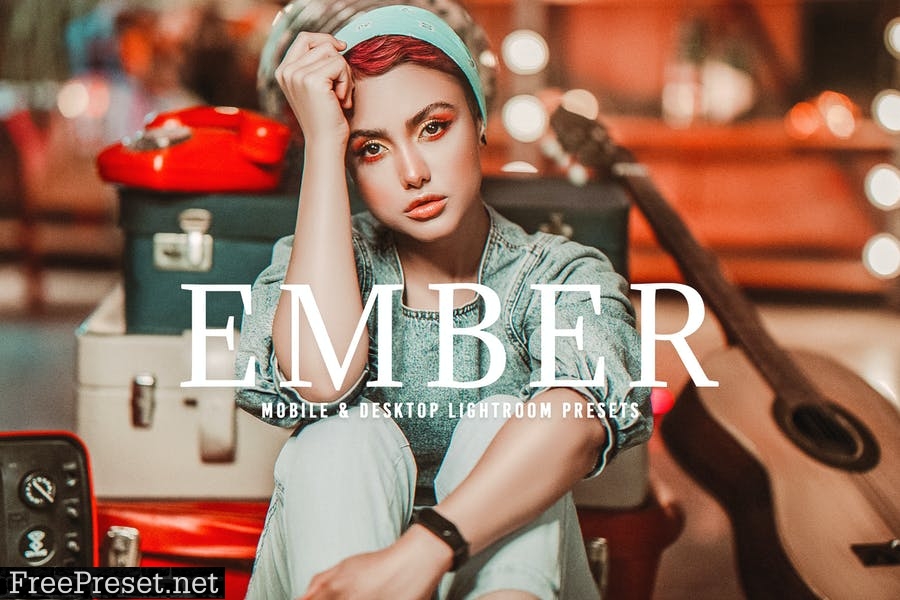 Ember Mobile & Desktop Lightroom Presets