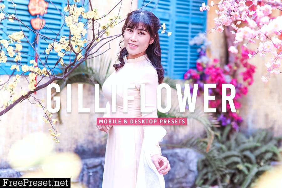 Gilliflower Mobile & Desktop Lightroom Presets