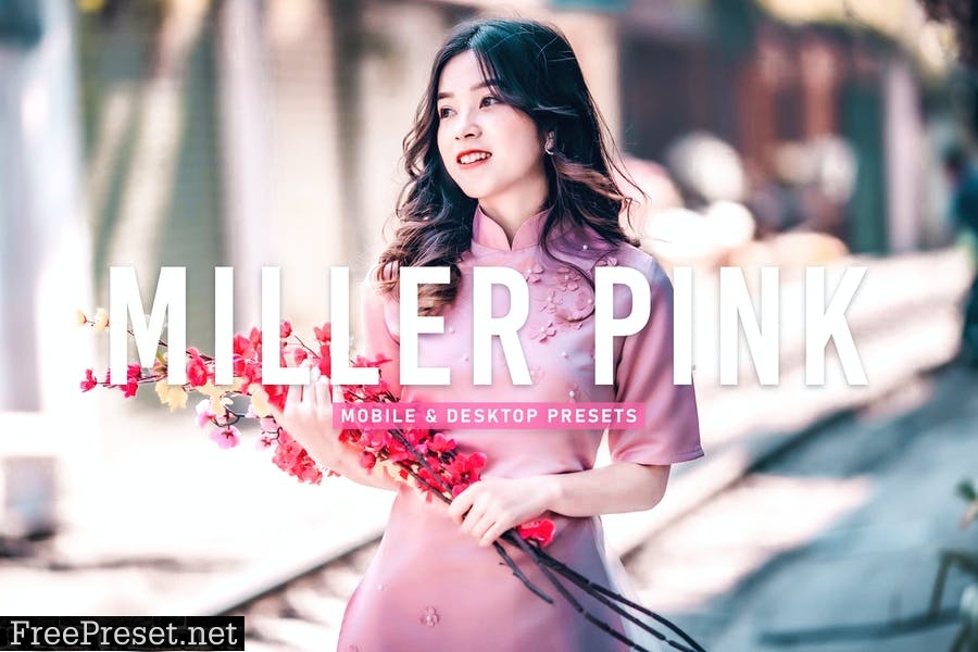 Miller Pink Mobile & Desktop Lightroom Presets