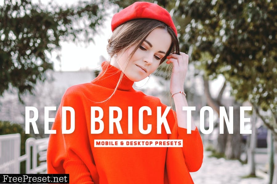Red Brick Tone Mobile & Desktop Lightroom Presets